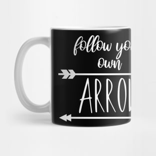 Archery follow your own arrow Mug